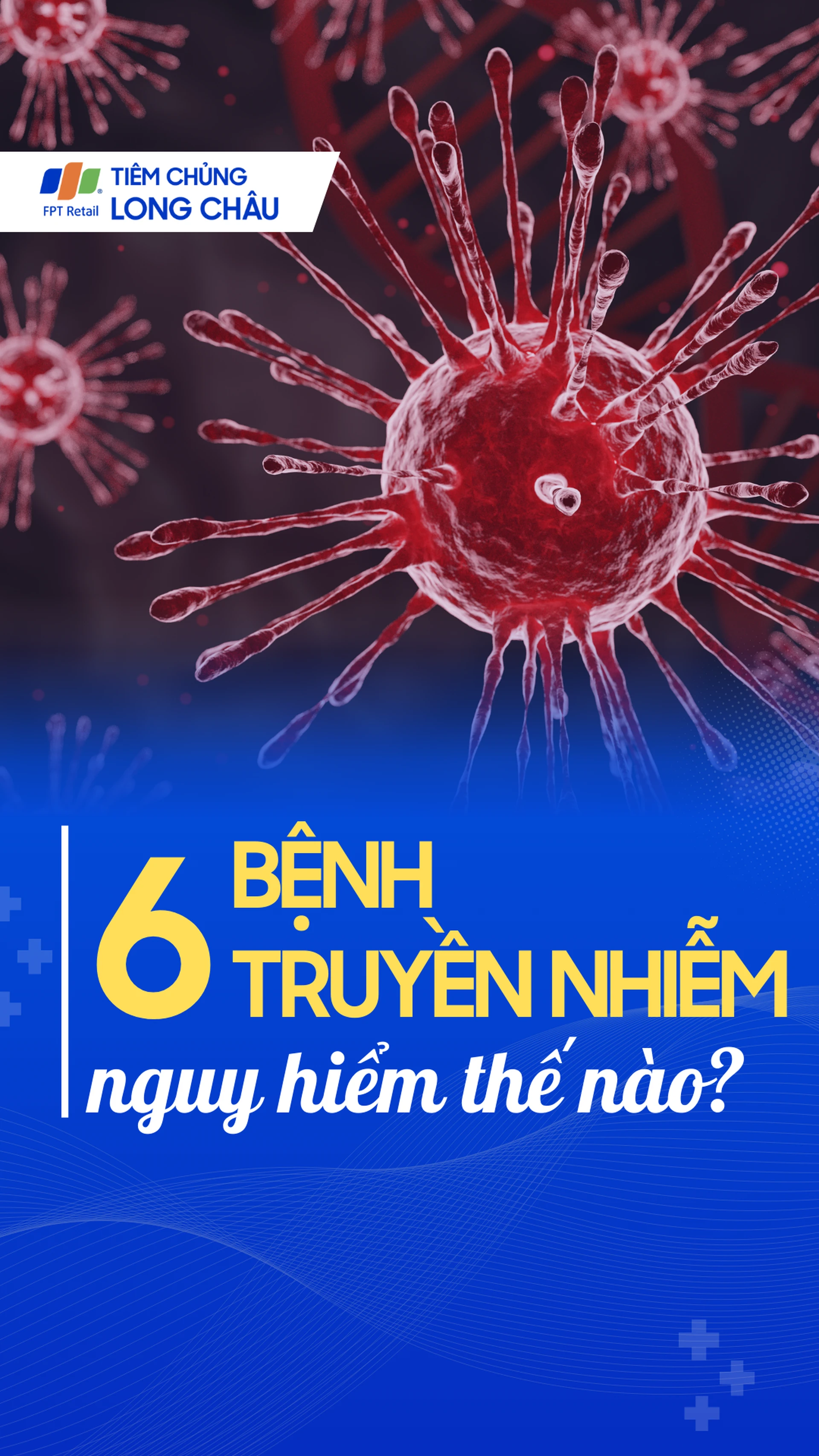 6_benh_truyen_nhiem_nguy_hiem_nhu_the_nao_a3a69ed293