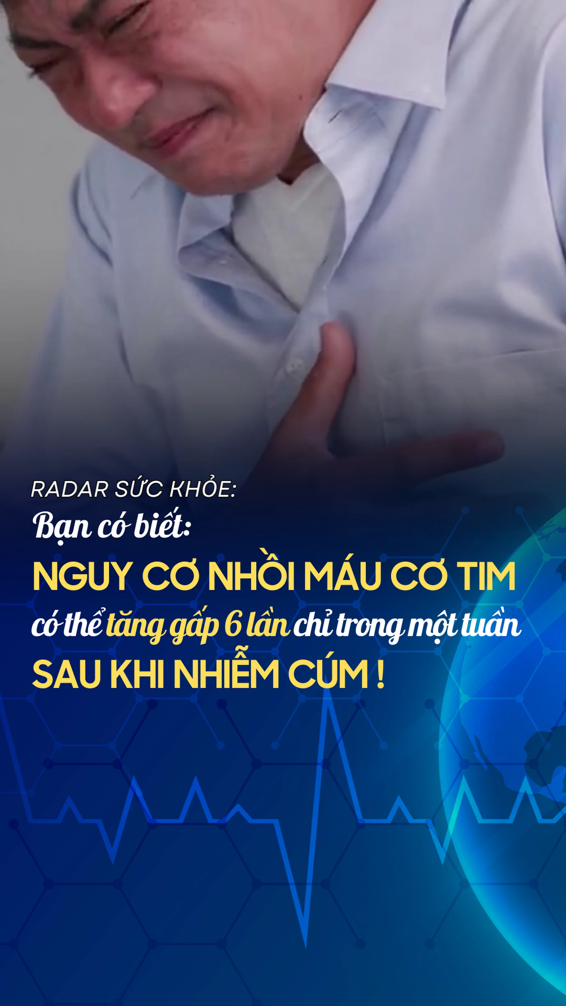 ban_co_biet_nguy_co_nhoi_mau_co_tim_co_the_tang_gap_6_lan_chi_trong_mot_tuan_sau_khi_nhiem_cum_09870e6c7e