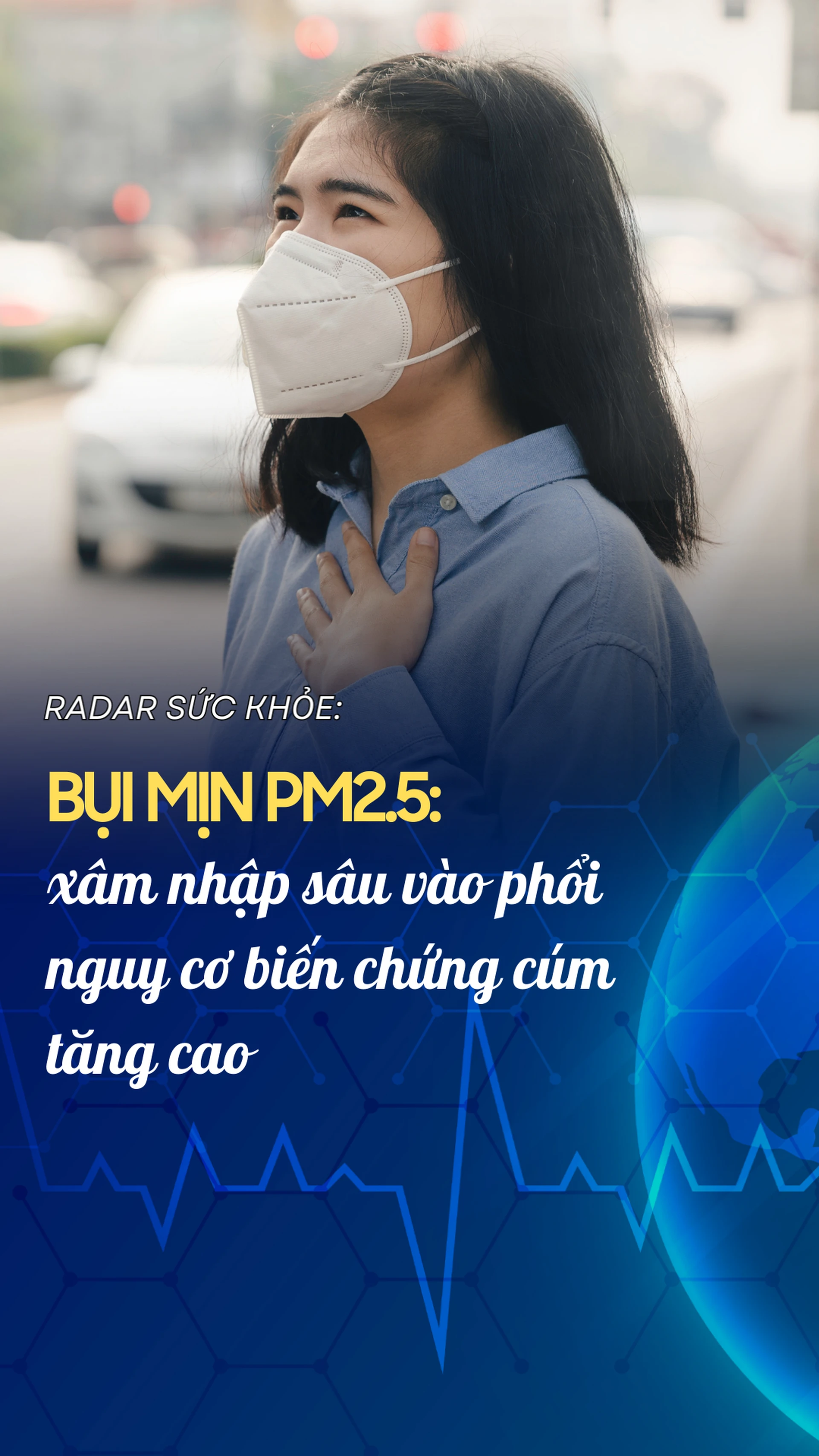 bui_min_pm_2_5_xam_nhap_sau_vao_phoi_nguy_co_bien_chung_cum_tang_cao_f38c2ae6ef