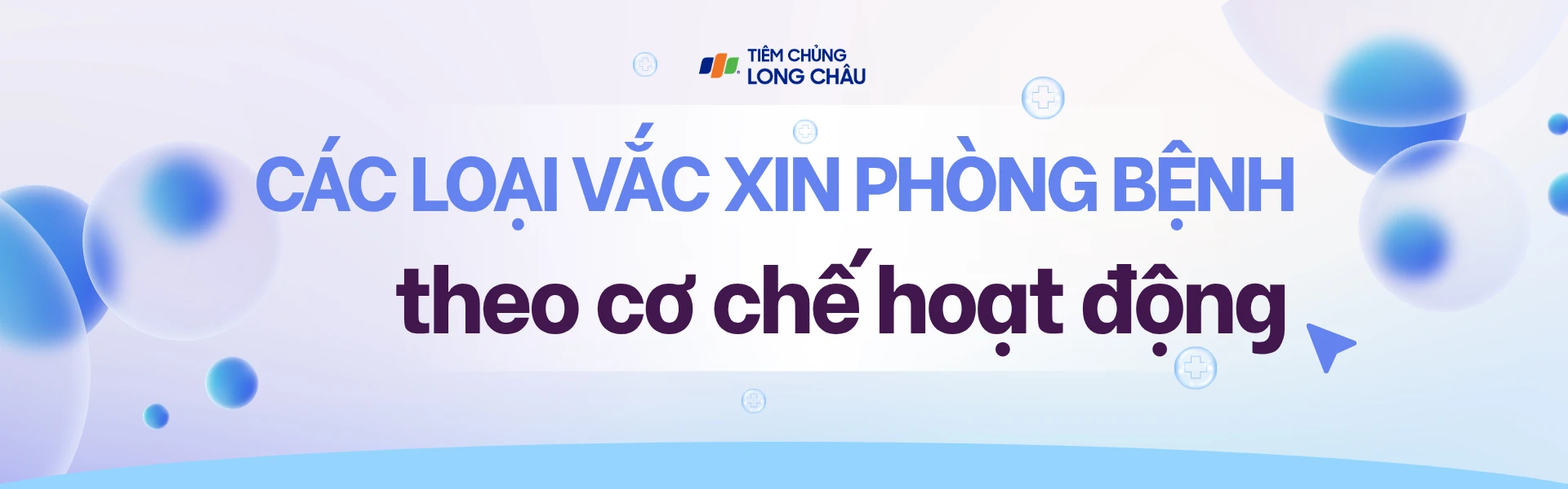cac_loai_vac_xin_phong_benh_theo_co_che_hoat_dong_a5dfc66f94