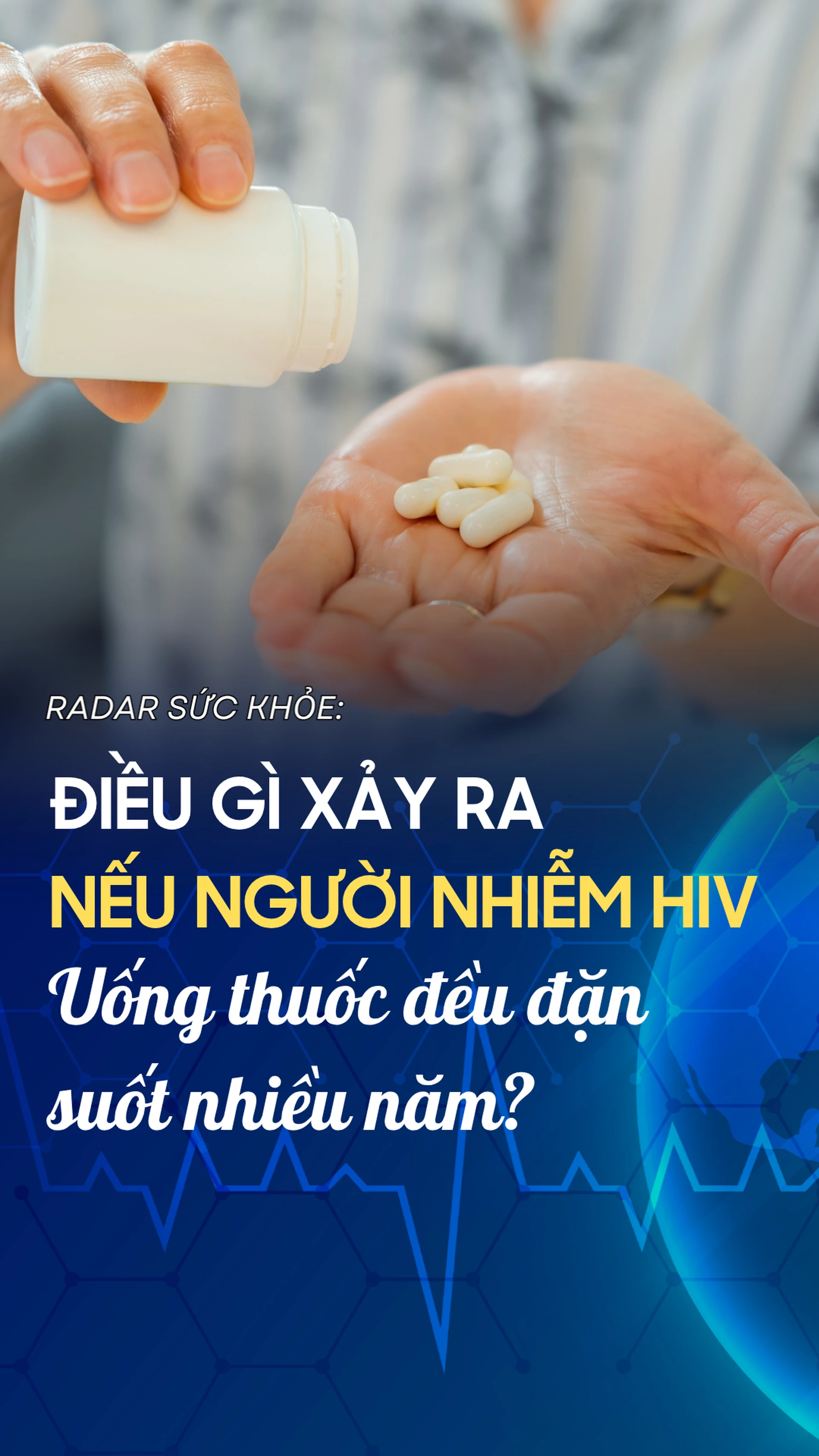 dieu_gi_xay_ra_neu_nguoi_nhiem_hiv_uong_thuoc_deu_dan_suot_nhieu_nam_a43a7106f0