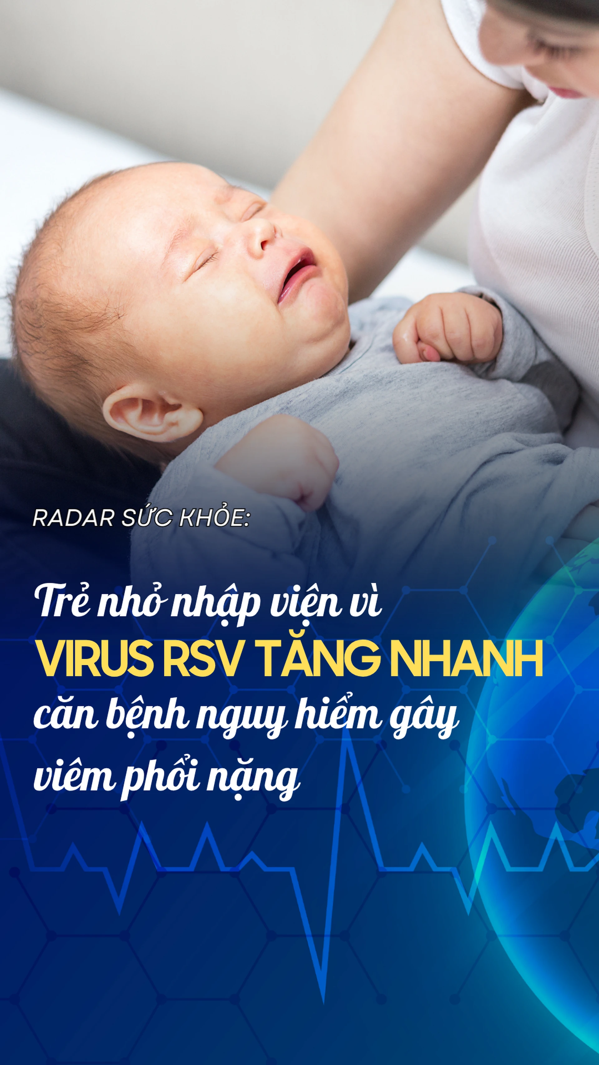 tre_nho_nhap_vien_vi_virus_rsv_tang_nhanh_can_benh_nguy_hiem_gay_viem_phoi_nang_1934d35083