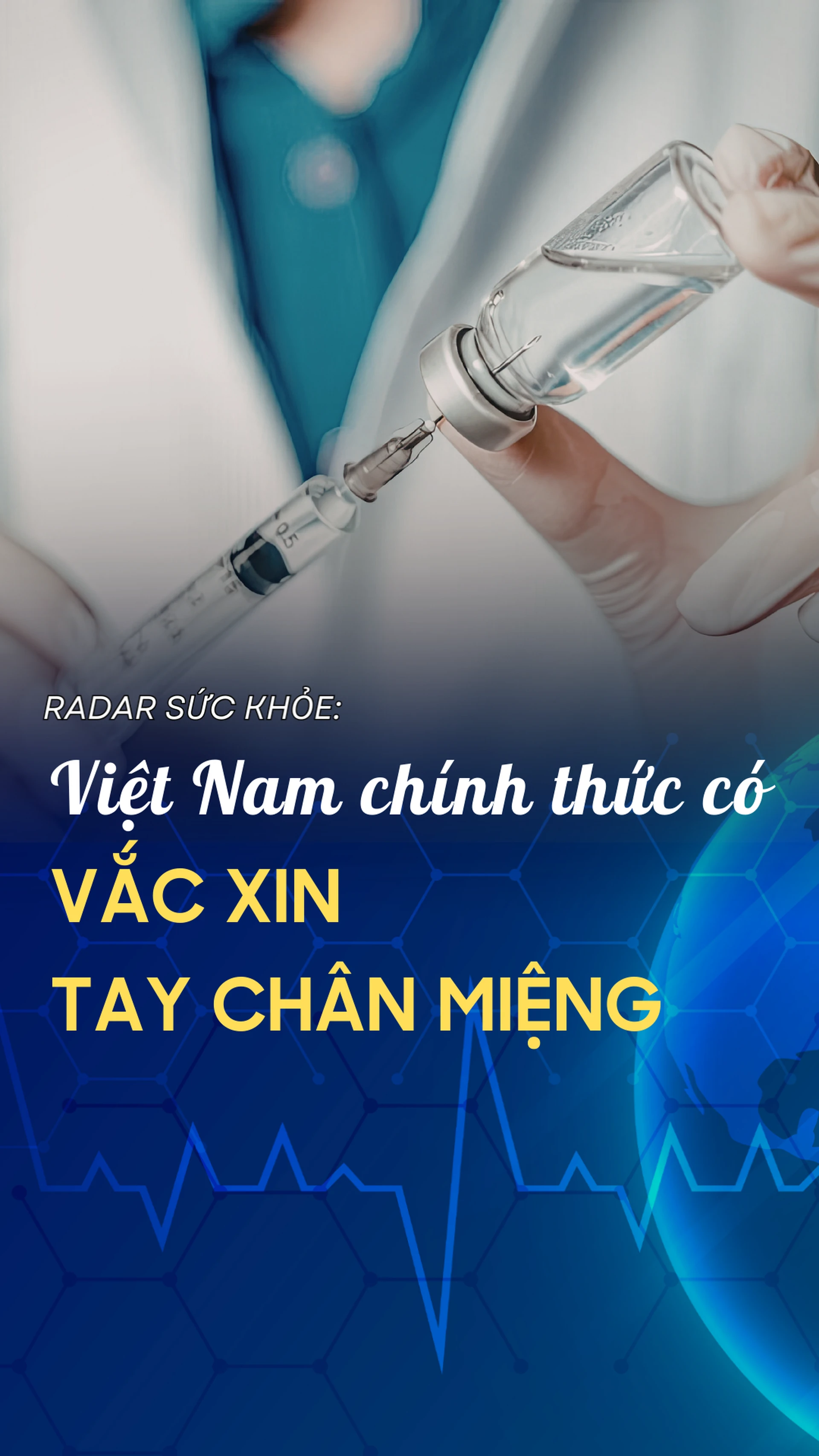 viet_nam_chinh_thuc_co_vac_xin_tay_chan_mieng_6628503011