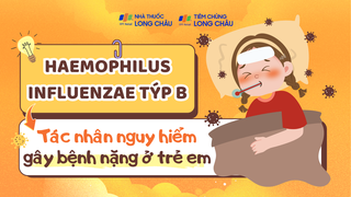 Haemophilus Influenzae týp B: Tác nhân nguy hiểm gây bệnh nặng ở trẻ em