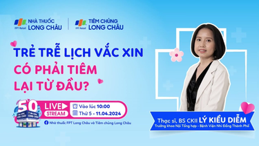 Trẻ tiêm vắc xin trễ lịch có phải tiêm lại từ đầu?