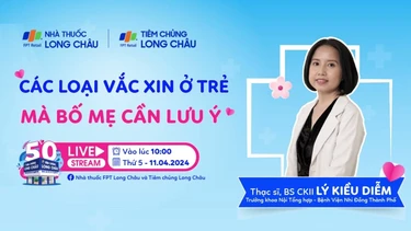 Các loại vắc xin ở trẻ mà bố mẹ cần lưu ý