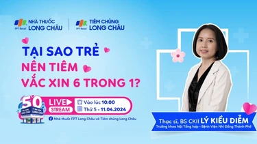 Vì sao bố mẹ nên cho bé tiêm vắc xin 6 trong 1?