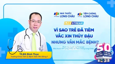 Vì sao tiêm vắc xin thủy đậu rồi nhưng vẫn mắc bệnh?