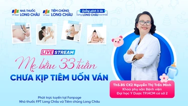 Mẹ bầu mang thai 33 tuần có tiêm uốn ván được không?