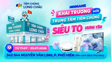 THỂ LỆ MINIGAME KHAI TRƯƠNG TRUNG TÂM TIÊM CHỦNG SIÊU TO TẠI HƯNG YÊN