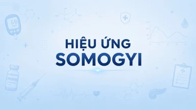 Hiệu ứng Somogyi: Dấu hiệu, nguyên nhân, phương pháp chẩn đoán, điều trị và phòng ngừa