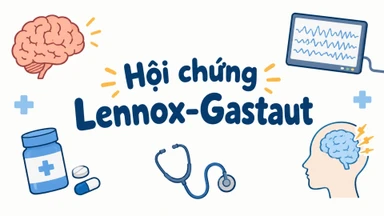 benh_a_z_hoi_chung_lennox_gastaut_1_708d43f0d4