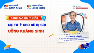 Cảnh báo nguy hiểm khi mẹ tự cho bé bị sởi uống kháng sinh