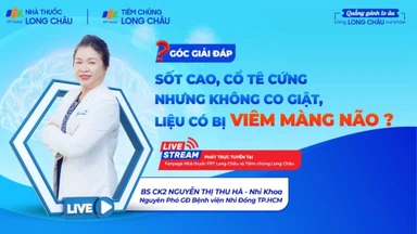 Sốt cao, cổ tê cứng nhưng không co giật, liệu có mắc bệnh viêm màng não không?