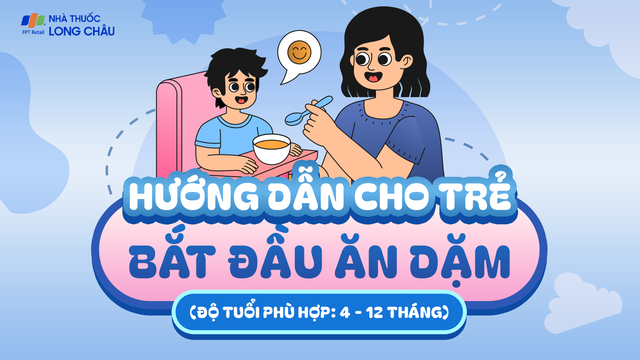 Hướng dẫn cho trẻ bắt đầu ăn dặm
