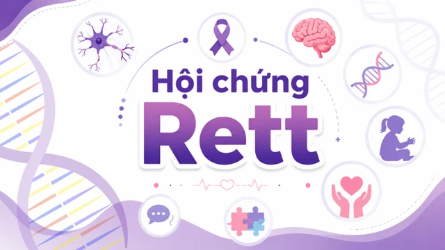 Hội chứng Rett là gì? Nguyên nhân và cách phòng ngừa hiệu quả