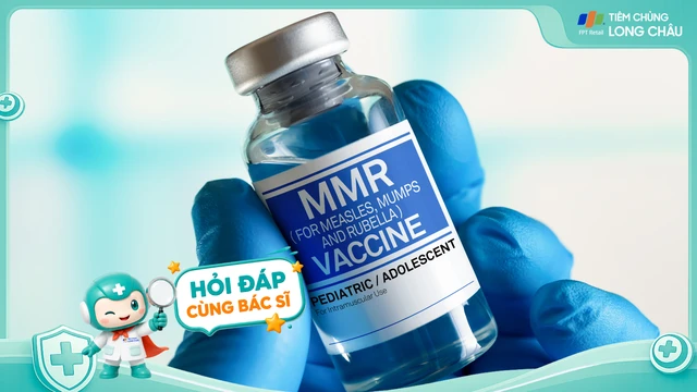 [Hỏi đáp] Vắc xin sởi quai bị rubella: Chi phí và địa chỉ tiêm ở Hà Nội
