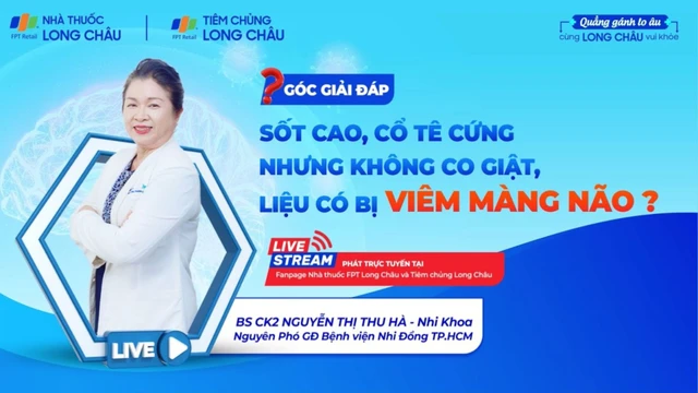 Sốt cao, cổ tê cứng nhưng không co giật, liệu có mắc bệnh viêm màng não không?