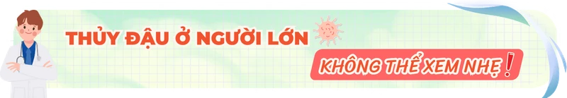 Người lớn có nên tiêm phòng vắc xin ngừa bệnh thủy đậu không? 1