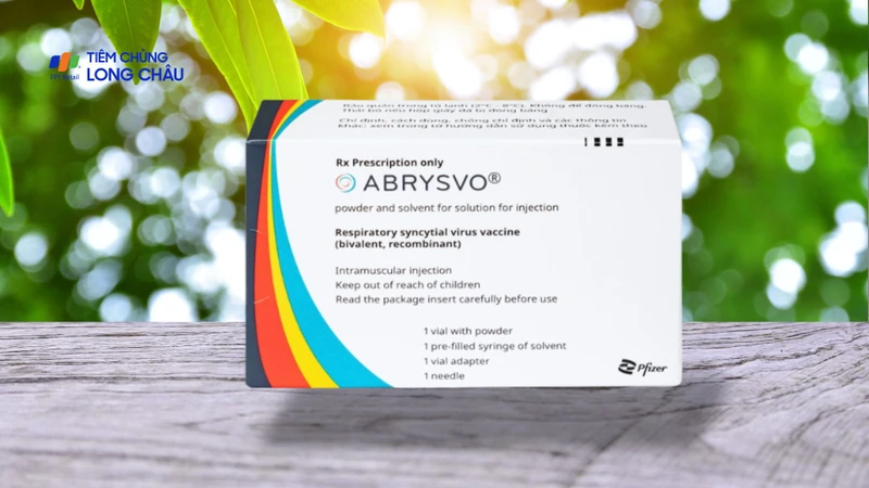 Vắc xin Abrysvo đã được triển khai tại Trung tâm Tiêm chủng Long Châu